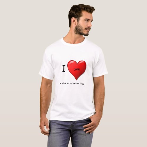 Custom Valentine Love You T_Shirt