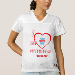 Custom Valentines day "I ❤ My Boyfriend "his name" Women's Football Jersey
