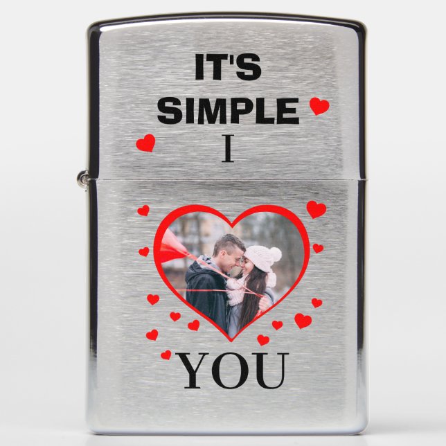 Custom Valentine's Day "It's Simple I ❤ You" photo Zippo Lighter (Front)