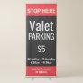 Custom Valet Parking Retractable Banner