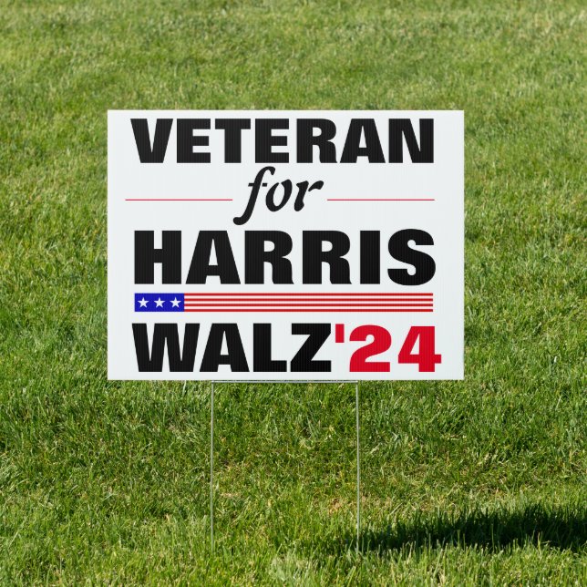 Custom Veterans for Harris Waltz 2024 Election Sign (Insitu)