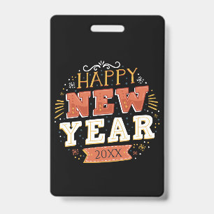 Custom Vintage Happy New Year Eve Design Unique Badge