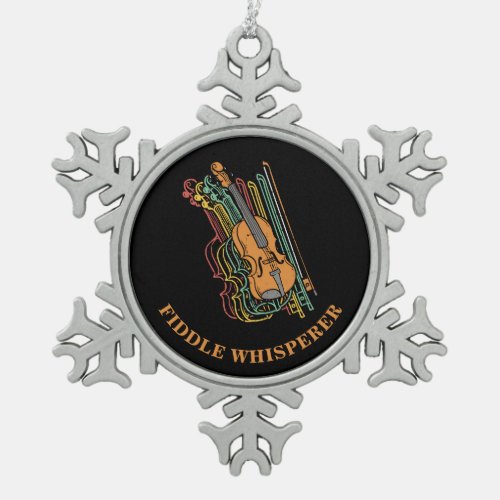 Custom Vintage Violin Fiddle Whisperer Pun Snowflake Pewter Christmas Ornament
