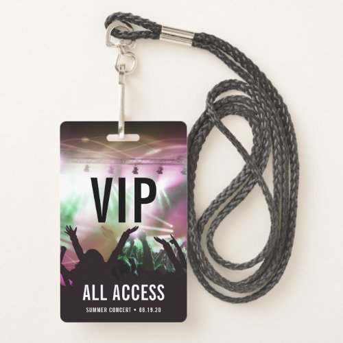 Custom VIP All Access Concert Badge