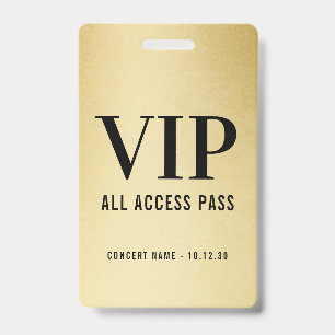 Custom VIP All Access Concert Faux Gold Badge
