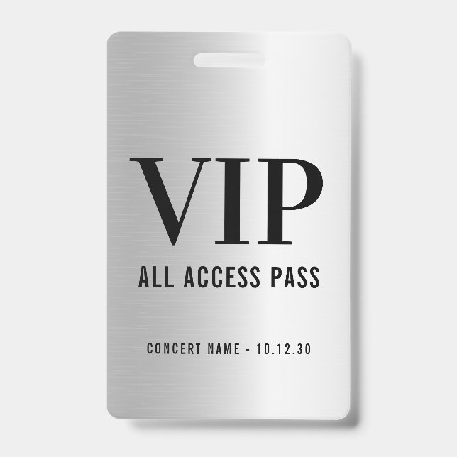 Custom VIP All Access Concert Faux Silver Badge (Front)