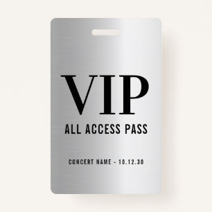 Custom VIP All Access Concert Faux Silver Badge