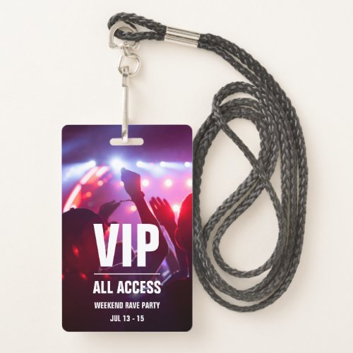 Custom VIP All Access Concert Pass Badge