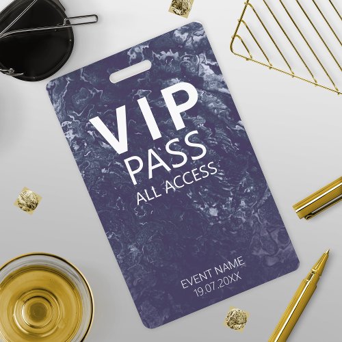 Custom VIP All Access Event Blue Badge