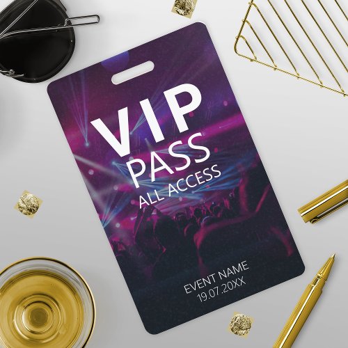 Custom VIP All Access Event  Purple Badge