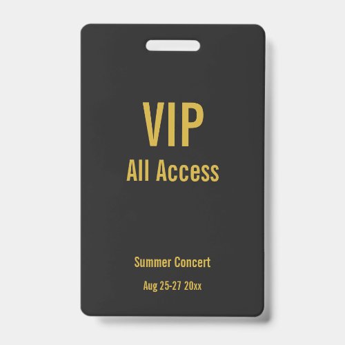 Custom VIP All Access Festival Pass Concert Badge