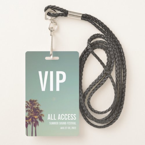 Custom VIP All Access Festival Pass Concert Badge