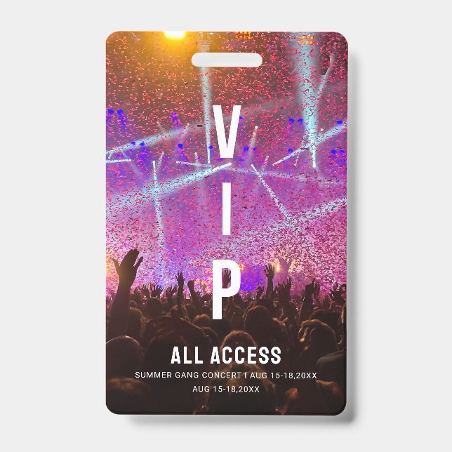 Custom VIP All Access Pass Concert Badge (Front)