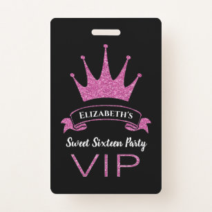 Custom VIP Pink Glitter Girly Sweet Sixteen Badge