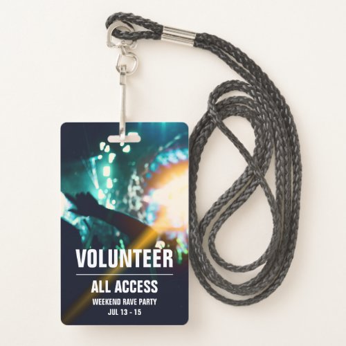 Custom Volunteer All Access Concert Pass Badge