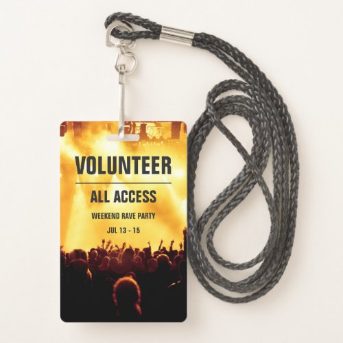Custom Volunteer All Access Concert Pass Badge
