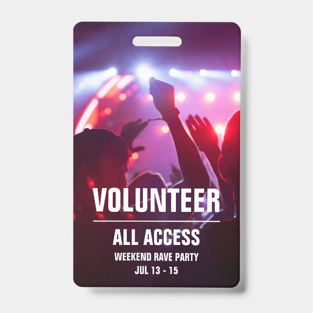 Custom Volunteer All Access Concert Pass Badge (Front)