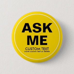 Custom Volunteer Ask Me Special Event Yellow Button