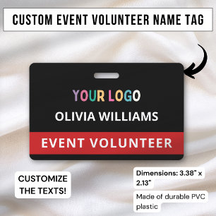 Custom Volunteer Badge Clip Event Name Tag Logo