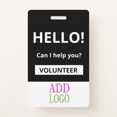 Custom Volunteer _ Photo pass_  Name ID Badge