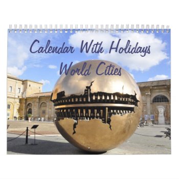 Custom Wall Calendar - World Cities by online_store at Zazzle