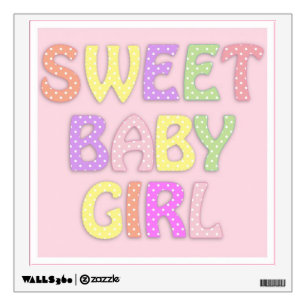 Custom Wall Decal/Sweet Baby Girl Decal