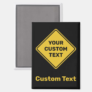 Custom Warning Diamond Sign Magnet