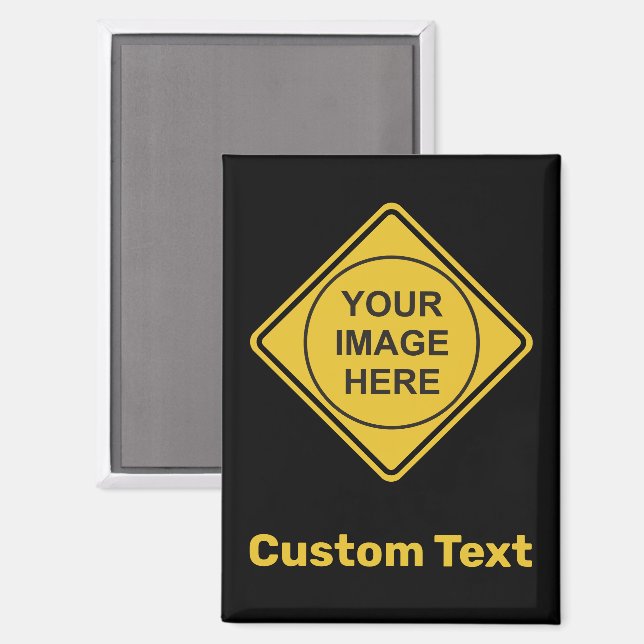 Custom Warning Diamond Sign Magnet (Front/Back)
