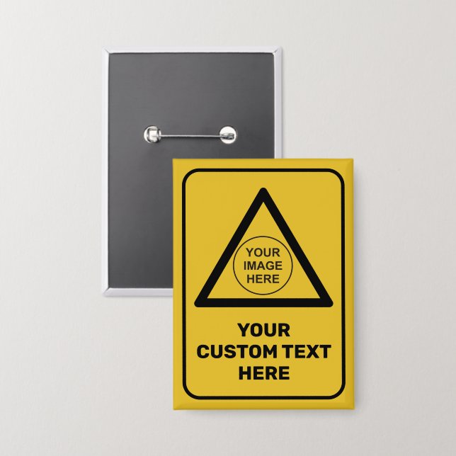 Custom Warning Triangle Sign Button (Front/Back)
