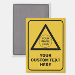 Custom Warning Triangle Sign Magnet