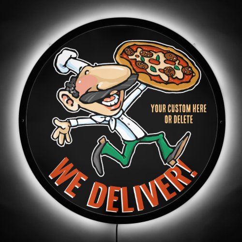 CUSTOM We Deliver Pizzeria Delivery Chef LED Sign