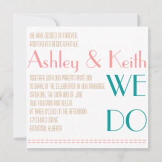 Custom We Do Classic White Wedding Invitation