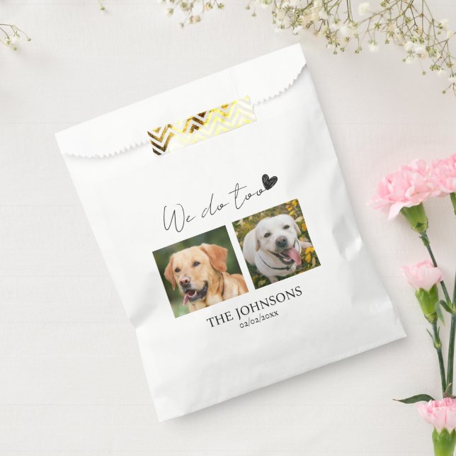 Custom we do too pet wedding  favor bag (Sealed)