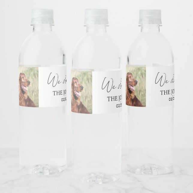 Custom we do too pet wedding  water bottle label (Bottles)