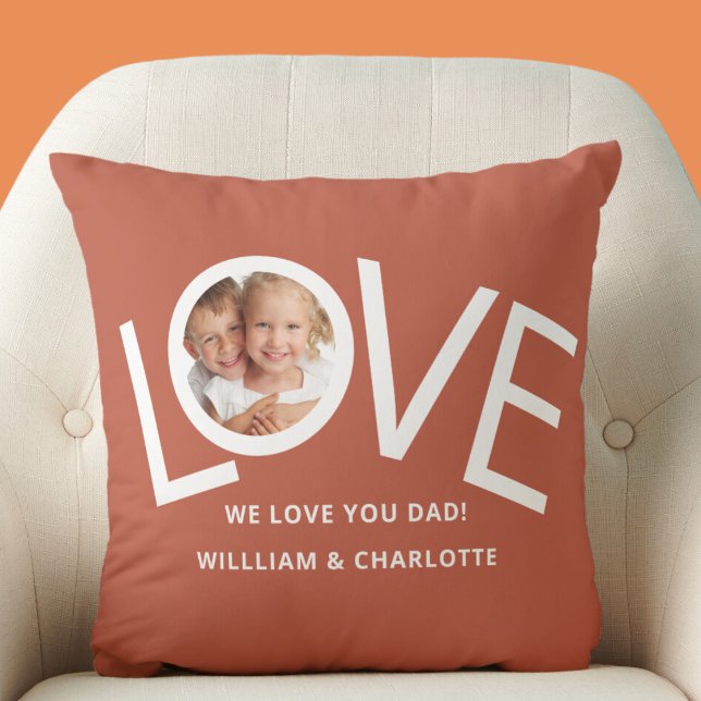 Custom We love You Dad Photo Throw Pillow (Creator Uploaded)