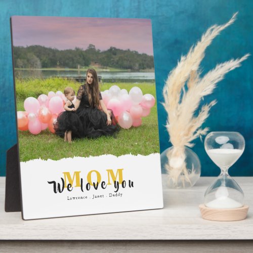 Custom We Love You Mom Photo Collage mothers day Plaque