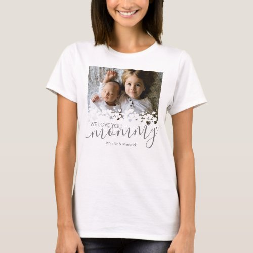 Custom We Love You Mommy Photo T-Shirt - Personalized mom t-shirt featuring a precious family photo of the children, a cute heart overlay, the saying "we love you mommy", and the kids names.