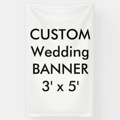 Custom Wedding Banner 3 x 5