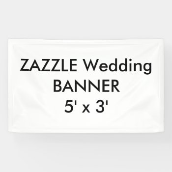Custom Wedding Banner 5' X 3' by TheWeddingCollection at Zazzle
