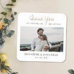 Custom Wedding Coaster Favor with Photo<br><div class="desc">This simply chic wedding coaster features words of thanks above your favorite photo and your first names and date below it. We've chosen a warm, modern script for 'Thank You' and added 'for sharing our special day' underneath, with that line separated by the the loop of the 'Y', enhancing its...</div>