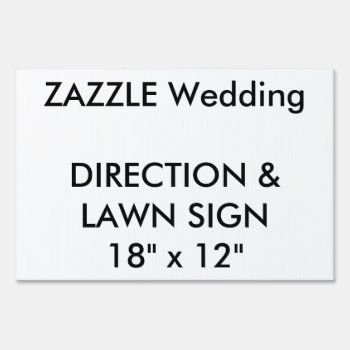 Custom Wedding Direction & Lawn Sign 18" X 12" by TheWeddingCollection at Zazzle