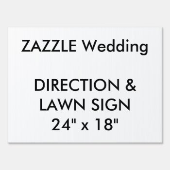 Custom Wedding Direction & Lawn Sign 24" X 18" by TheWeddingCollection at Zazzle