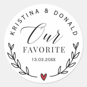 Custom Wedding Favor Our Favorite  Classic Round S Classic Round Sticker