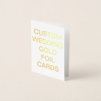Custom Wedding Mini Personalized Gold Foil Card by APersonalizedWedding at Zazzle