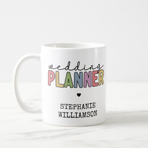 Custom Wedding Planner Event Planner Coffee Mug