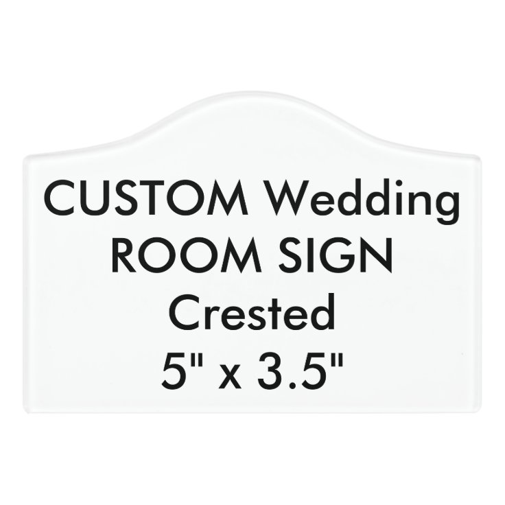 Custom Wedding Room Sign Plaque Crested 5" x 3.5" Zazzle