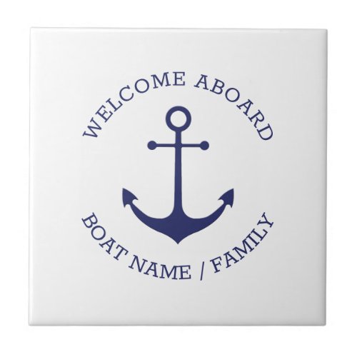 Custom Welcome Aboard nautical anchor blue white Ceramic Tile