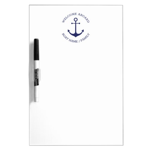 Custom Welcome Aboard nautical anchor blue white Dry Erase Board