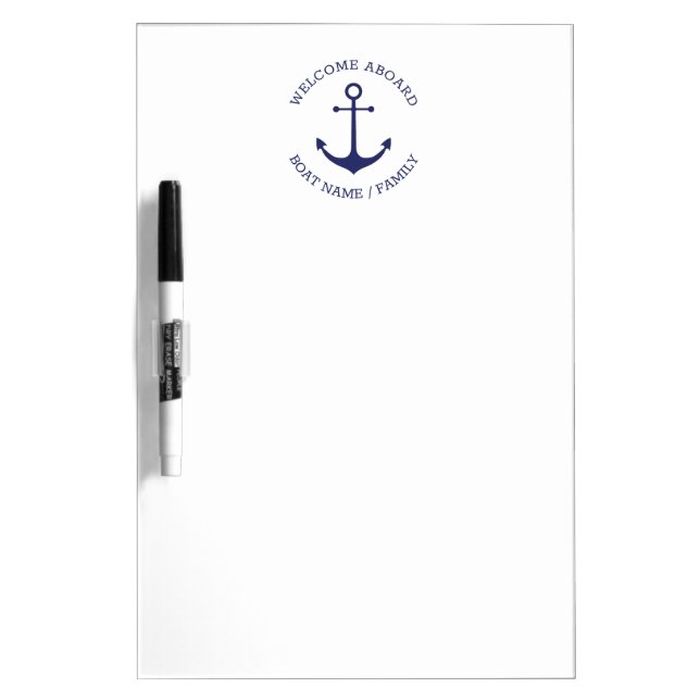 Custom Welcome Aboard nautical anchor blue white Dry Erase Board (Front)