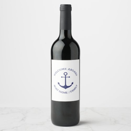 Custom Welcome Aboard nautical anchor navy white Wine Label
